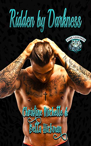 Ridden by Darkness (By: Christine Michelle,Bella Hickman) cover