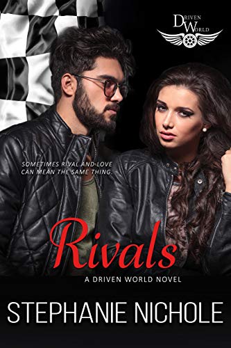 Rivals (By: Stephanie Nichole) cover