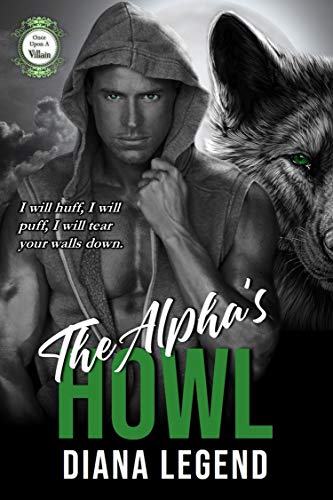 The Alpha's Howl (By: Diana Legend) cover