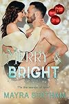 Merry & Bright (Christmas of Love)