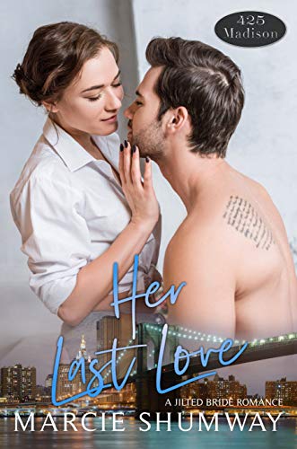 Her Last Love (By: Marcie Shumway) cover