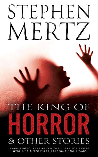 The King Of Horror & Other Stories book cover