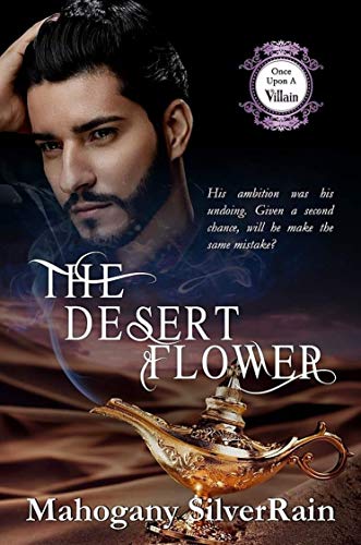 The Desert Flower (By: Mahogany SilverRain) cover