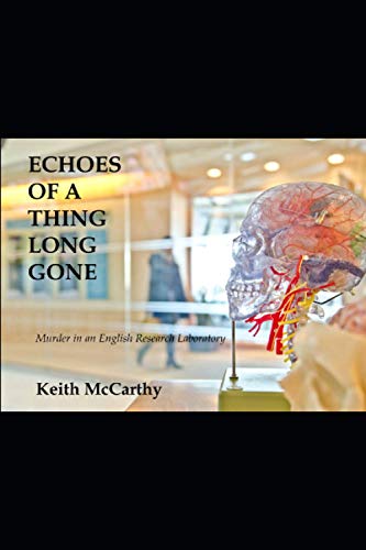 Echoes of a Thing Long Gone book cover