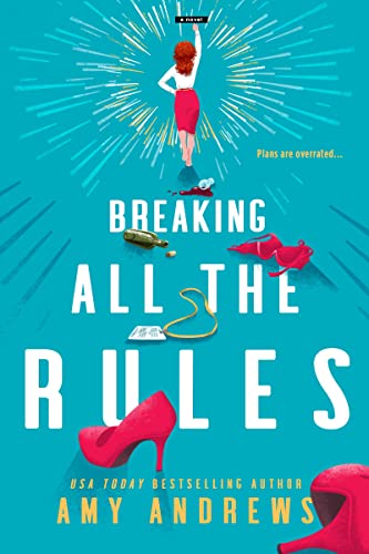 Breaking All The Rules cover