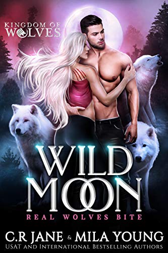 Wild Moon (By: Mila Young,C.R. Jane) cover