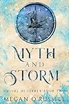 Myth and Storm (Guilds of Ilbrea Book 2)