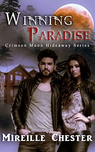 Winning Paradise (By: Mireille Chester) cover