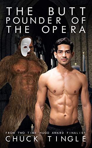 The Butt Pounder Of The Opera book cover