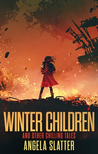 Winter Children and Other Chilling Tales book cover