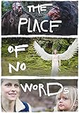 Place Of No Words, The