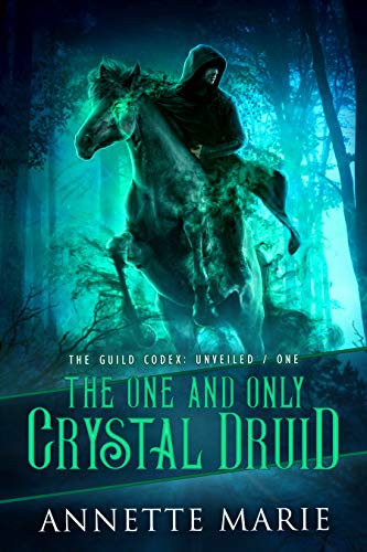 The One and Only Crystal Druid cover