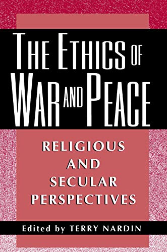 The Ethics of War and Peace book cover
