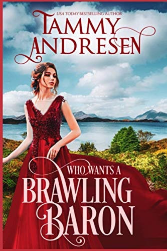 Who Wants a Brawling Baron book cover