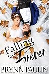 Falling For Forever
