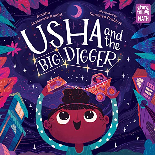 Usha and the Big Digger (By: Amitha Jagannath Knight) cover