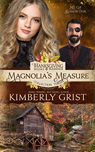 Magnolia's Measure (By: Kimberly Grist) cover