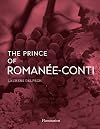 The Prince of Romanée-Conti (Langue anglaise)