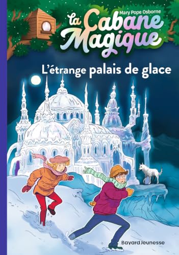 La Cabane magique T.27 : L'étrange palais