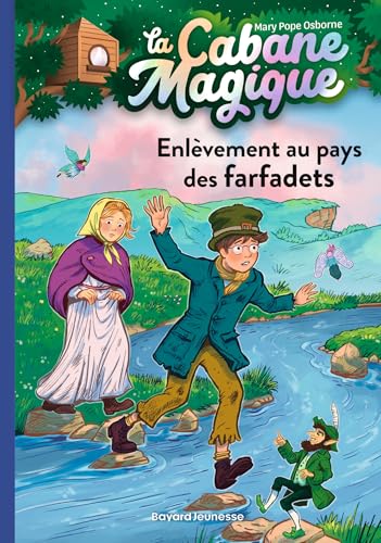 La Cabane magique T.38 : L'enlèvement des farfadets