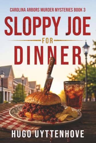 Sloppy Joe For Dinner book cover