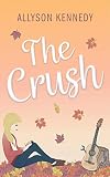The Crush (The Ballad of Emery Brooks Book 1)