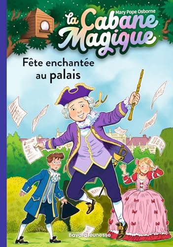 La Cabane magique T.36 : Fête au palais