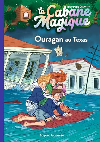 La Cabane magique T.52 : Ouragan au Texas