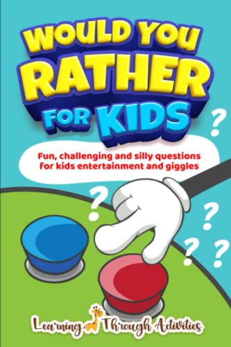 Would You Rather Book for Kids