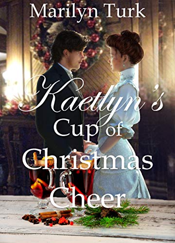 Kaetlyn's Cup of Christmas Cheer cover