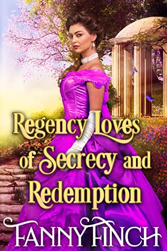 Regency Loves of Secrecy and Redemption book cover