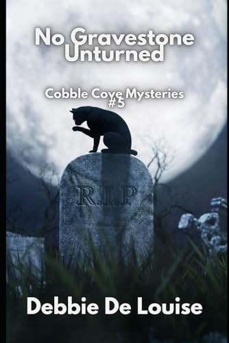 No Gravestone Unturned book cover
