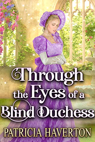 Through the Eyes of a Blind Duchess book cover