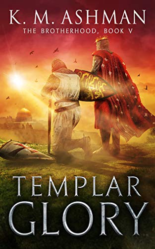 Templar Glory: The Road to Jerusalem book cover