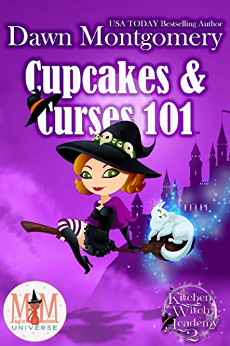 Cupcakes and Curses 101 (By: Dawn Montgomery) cover