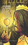 Curing The Midas Touch