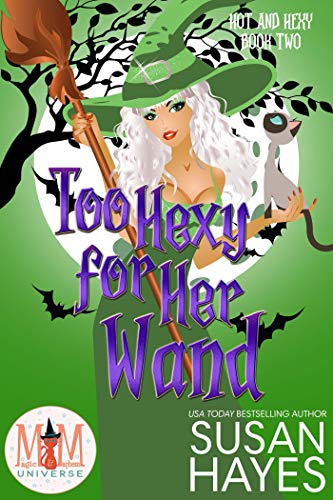 Too Hexy For Her Wand book cover