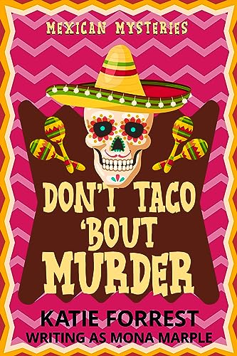 Don't Taco 'Bout Murder cover