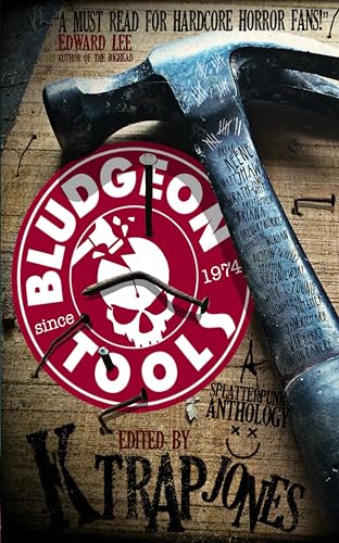 Bludgeon Tools: Splatterpunk Anthology cover