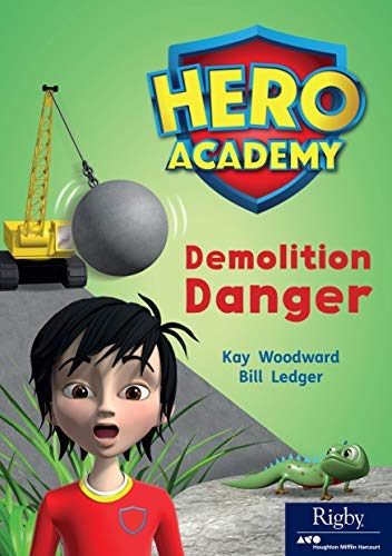 Demolition Danger (By: Kay Woodward) cover