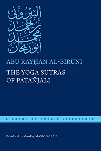 The Yoga Sutras of Patañjali (By: Abu Rayhan Al-Biruni,Mario Kozah) cover