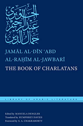 The Book of Charlatans (With: Humphrey Davies,Jamāl al-Dīn ʿAbd al-Raḥīm al-Jawbarī,Manuela Dengler) cover