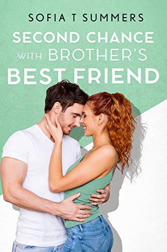 Second Chance with Brother's Best Friend book cover