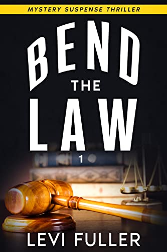 Bend The Law book cover