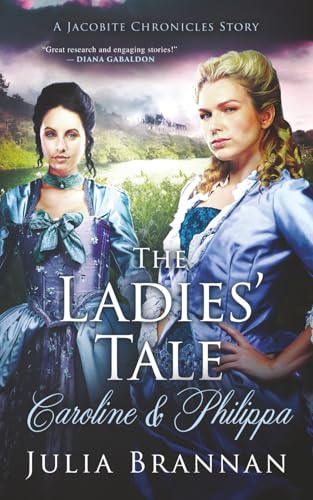 The Ladies' Tale: Caroline & Philippa cover