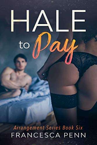 Hale to Pay (By: Francesca Penn) cover