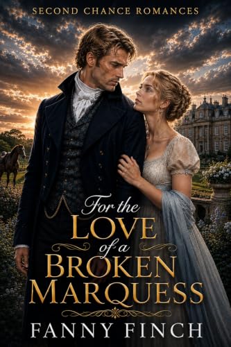 For the Love of a Broken Marquess book cover