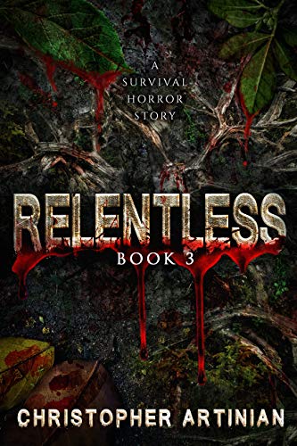 Relentless: Book 3 book cover