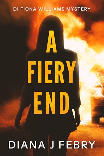 A Fiery End book cover