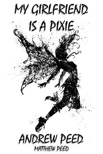My Girlfriend is a Pixie book cover